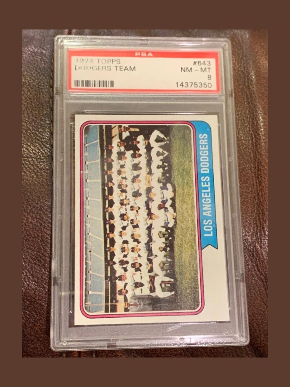 1974 Topps #643 Dodgers Team Card PSA 8 NM-MT Garvey Cey Lopes Russell